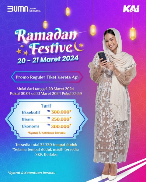 KAI Hadirkan Diskon Tiket Lebaran di Ramadhan Festive